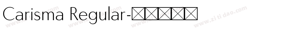 Carisma Regular字体转换